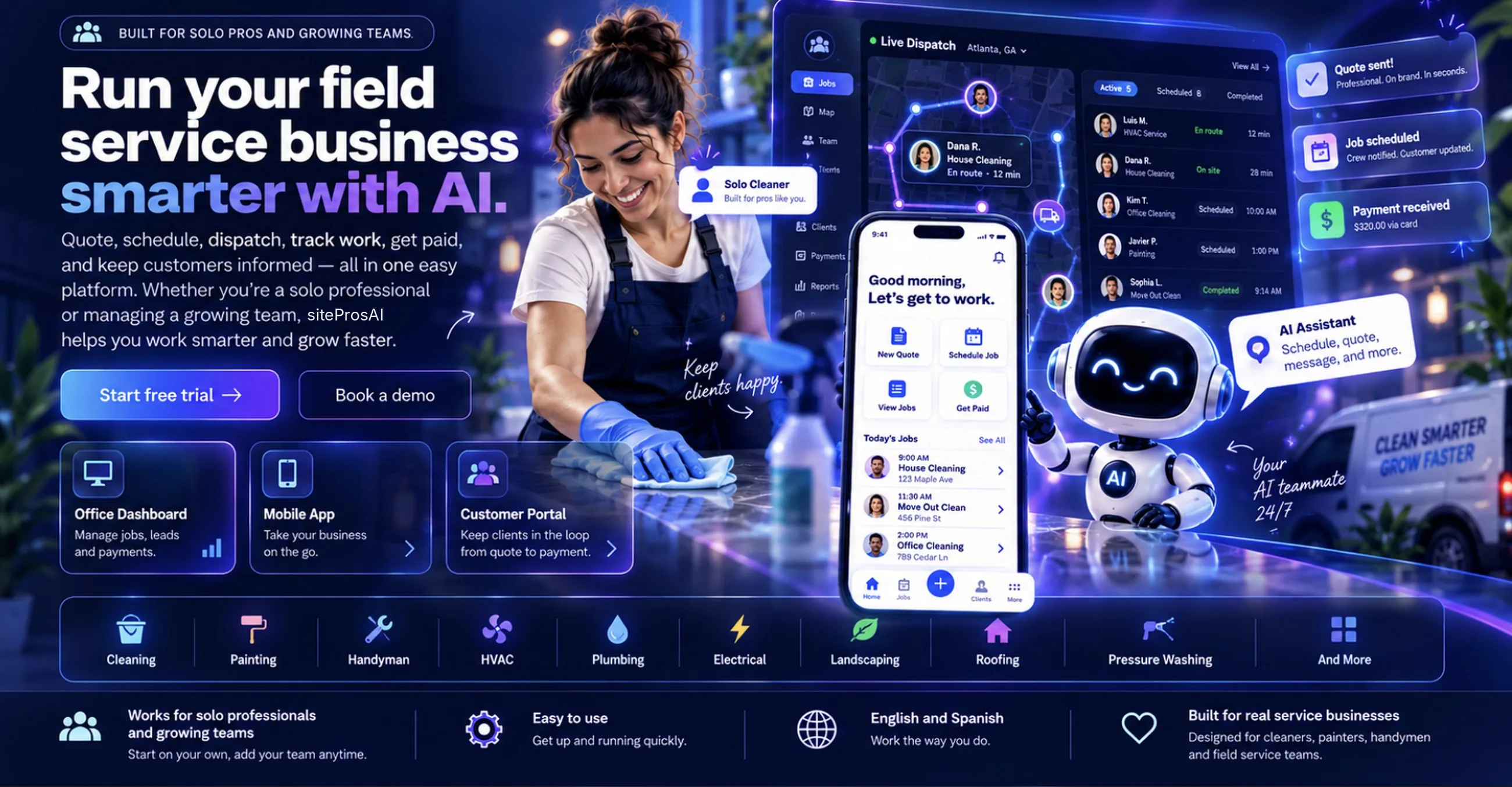 siteProsAI: a cleaner using the platform with live dispatch map, mobile app, AI assistant, office dashboard, mobile app and customer portal, and trades from cleaning to pressure washing